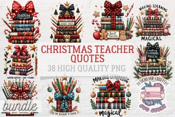 Christmas Teacher Quote Bundle: A Versatile Graphics and Illustrations Set