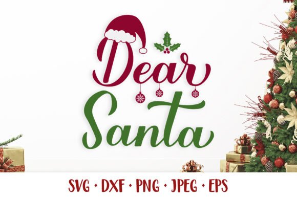 Dear Santa SVG: A Festive Graphic for Holiday Content